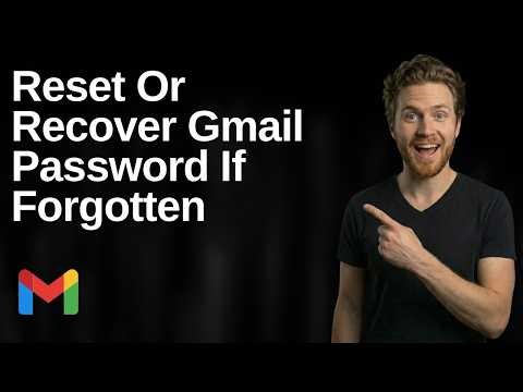 How To Reset Or Recover Gmail Password If Forgotten (Easy Guide)