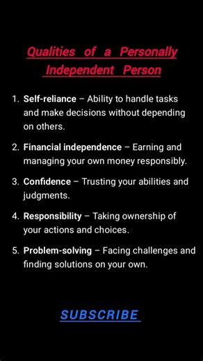 Qualities of a Personally Independent Person#PersonalIndependence #SelfReliance