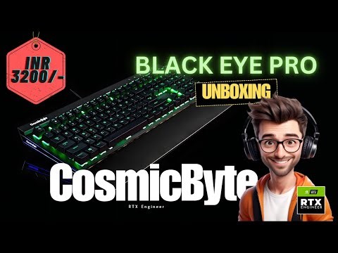 Unboxing CosmicByte Black Eye Pro Keyboard 🔥 | Budget Mechanical RGB Gaming Beast!