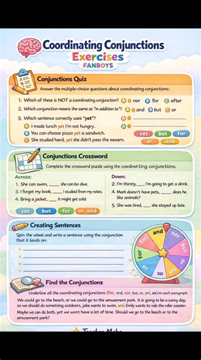 #creatorsearchinsights 🧠✨ Let’s practice Coordinating Conjunctions (FANBOYS) in a fun way! These colorful exercises help students think, connect ideas, and build stronger sentences — no answers shown, so learners can really practice and discuss. Perfect for classwork, homework, or revision 📚✏️ ✨ Teacher Maha #goviral #FANBOY #english #learnontiktok @tiktok creators