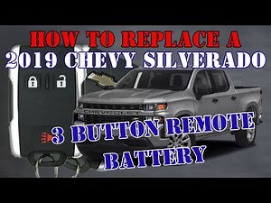 How to replace a 2019 Chevy Silverado 3 Button remote battery