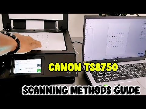 How to Scan to Computer with Canon TS8750: 3 Methods (Save PDF & Print)