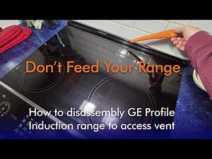 GE Profile Induction Range: How access vent