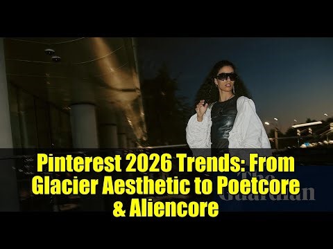 Pinterest 2026 Trends: From Glacier Aesthetic to Poetcore & Aliencore