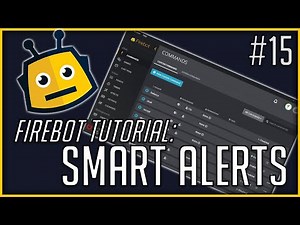 SMART ALERTS | FIREBOT TUTORIAL #15