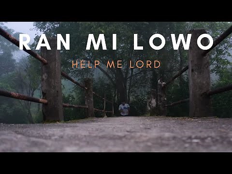 Ran mi lowo (Help me Lord) || Adebunmi
