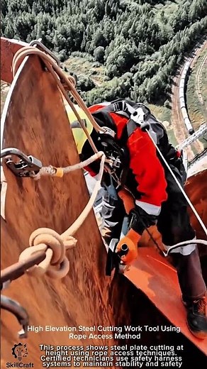 High Elevation Steel Cutting Work Tool Using Rope Access Method #worktool