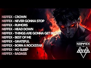 The 10 Most Popular Gaming Backsongs || Best NEFFEX Songs Of All Time