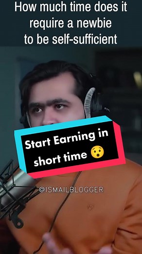 How much Time needed for a newbie to start his self sufficient blogging journey? #ismailblogger #blogging #learnontiktok #learnonline #onlineearning