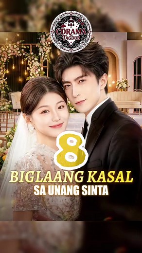 Unang Sinta: Biglaang Kasal (Tagalog Dubbed)