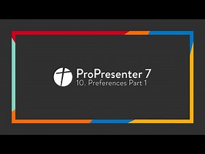 ProPresenter 7 // 10. Preferences Part 1 | General, Import, & Advanced