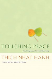 Touching Peace  An Evening with Thich Nhat Hanh (1993) - Movie