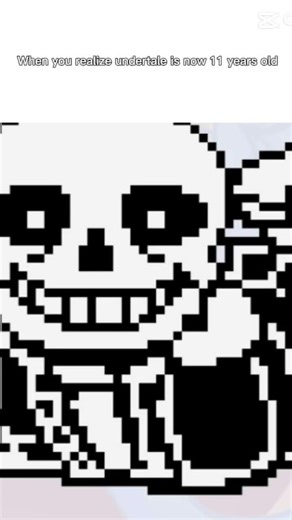 POV: when you realize undertale is 11 years old now #undertale #tobyfox