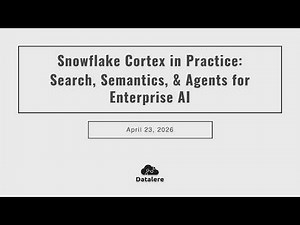 Journey through the Cortex: Snowflex Cortex AI in Practice Using Agents, Search and Semantic Views