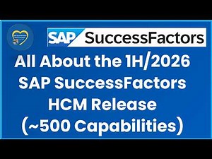 All About the SAP SuccessFactors 1H/2026 Release!
