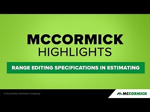Range Editing Specifications with McCormick Systems
