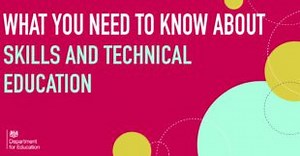 What you need to know about skills and technical education | FE News
