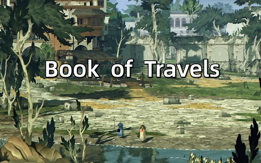 独特画风的多人在线游戏《旅行游记（Book of Travels）》将8月9日于STEAM发售