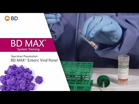 BD MAX™ Enteric Viral Panel │ Specimen Preparation