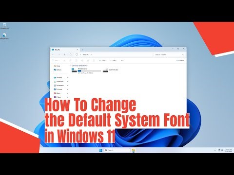 How To Change the Default Font in Windows 11