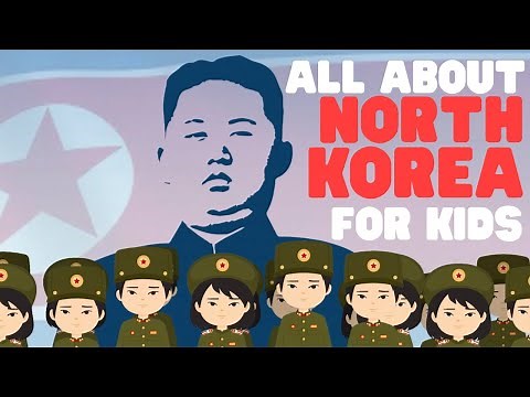 All about North Korea for Kids | Learn about the history of North Korea