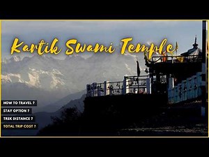 Kartik Swami Temple Uttarakhand | Delhi To Kartik Swami Temple | Kartik Swami Trek Distance