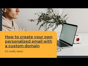 How to get your own personalized email address