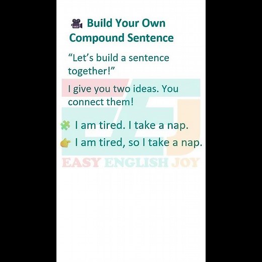 Short 4: Build Your Own Compound Sentence​