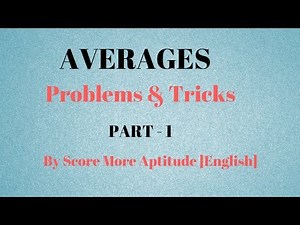 Averages Problems and Shortcuts | Part 1