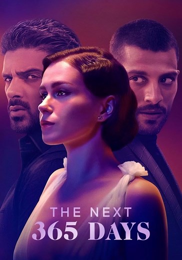 The Next 365 Days - movie: watch streaming online