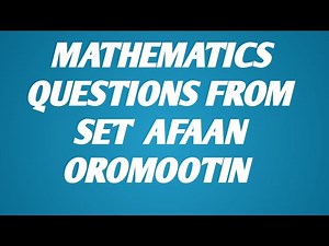Mathematics freshman course QUESTIONS FROM SET OPERATION, Afaan Oromootin