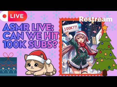 🔴ASMR LIVE: CAN WE HIT 100K SUBS FROM THESE TINGLES?!? 😵 Winter Milestone Test ⛄