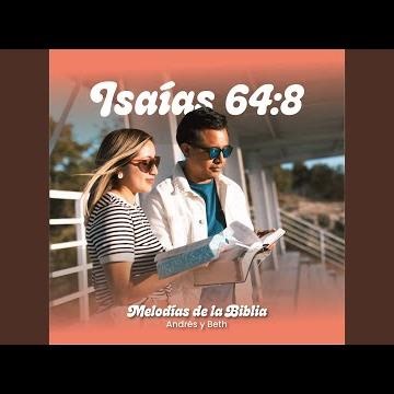 Isaías 64:8 (Melodías de la biblia)