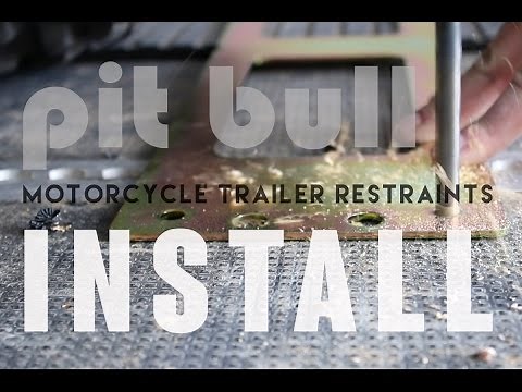 Pit Bull Motorcycle Trailer Restraints Installation