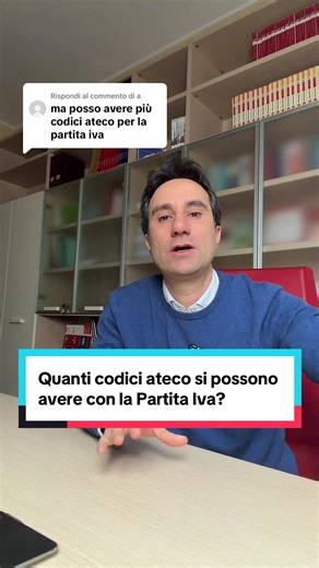 Risposta a @a ecco come funzionano i codici Ateco per chi ha la Partita Iva e quanti se ne possono avere #commercialista #partitaiva #codiceateco #regimeforfettario