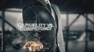 Capability VS Competency with hologram businessman concept