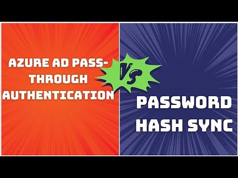 Azure AD Pass-through authentication vs. Password hash sync: A comparison for beginners