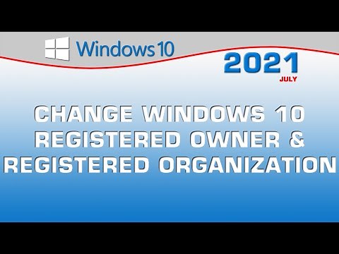 Change Windows 10 Registered Owner and Organization