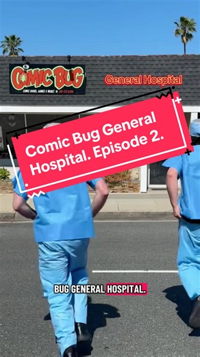 Comic Bug General Hospital. Episode 2: A Beautiful Bouncing Issue One. #comics #marvel #sketch #funny #hospital @TheComicbookViking @Hero Panel Podcast @Action_Figure_Guy_Bro