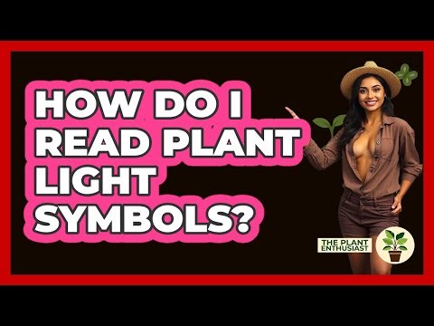How Do I Read Plant Light Symbols?