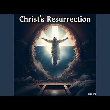 Christ's Resurrection