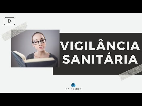 VIGILÂNCIA SANITÁRIA e o SUS