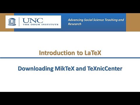 Introduction to LaTeX: Downloading MikTeX and TeXnicCenter