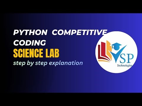 Science Lab Coding Question in Python | Placement Logic Problem