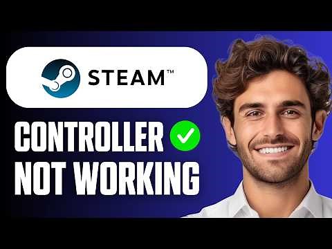 How To Fix Controller Not Working In Steam (Easy Guide 2026)