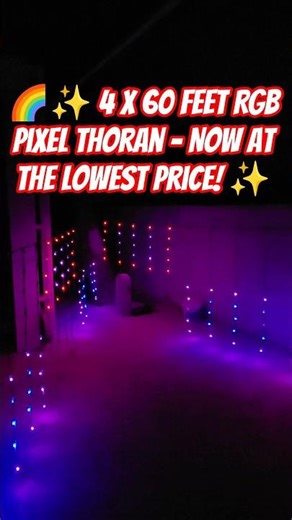 4 x 60 Feet RGB Pixel Thoran l Pixel Led Controller l Pixel Led Lighting And Decoration #pixel #led