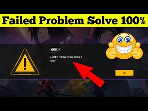 Failed To Retrieve Version Problem | Free Fire failed to retrieve version config:2 problem solve