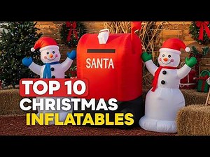 Top 10 Best Christmas Inflatables 2025! | GIANT Yard Decorations & Holiday Blow-Ups Review