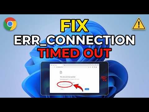 How To Fix ERR_Connection_Timed_Out In Google Chrome
