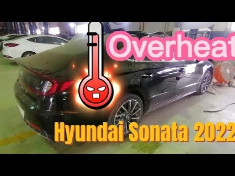 Hyundai Sonata 2020 Engine Overheat